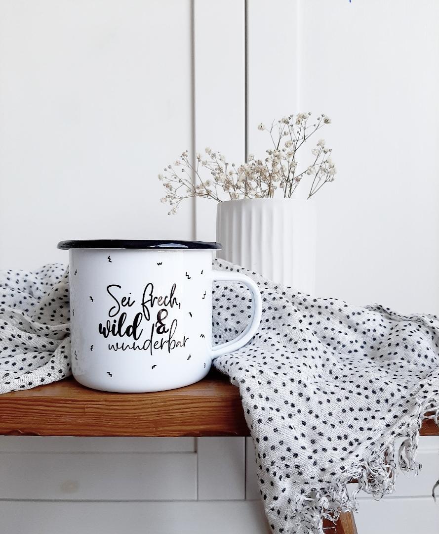 Emaille Tasse Frech, wild & wunderbar